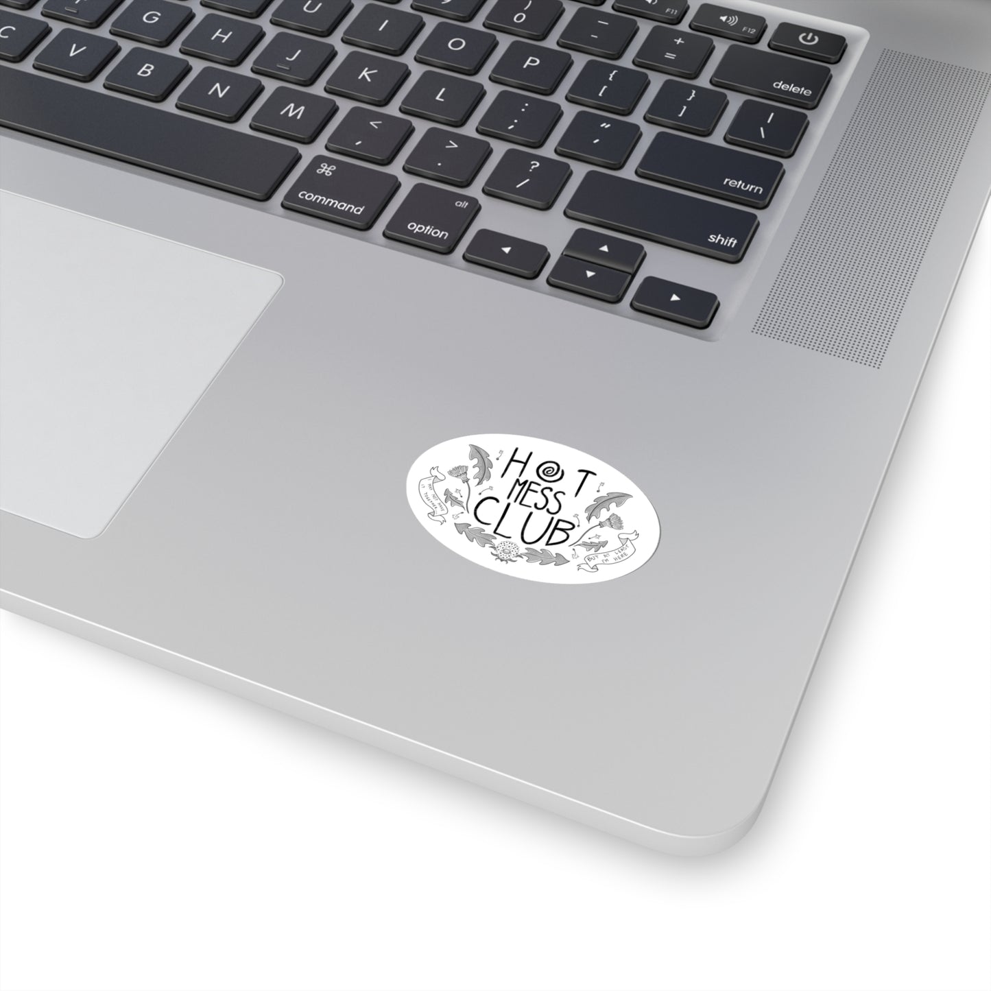 Hot Mess Club Sticker
