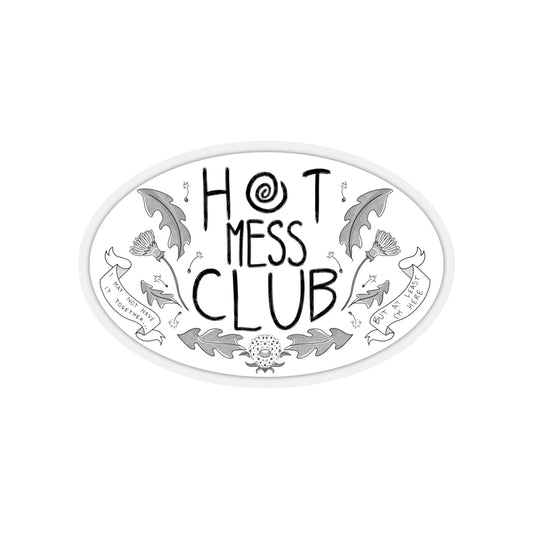 Hot Mess Club Sticker